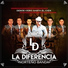 La Diferencia Norteño Banda