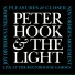 Peter Hook & The Light