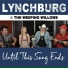 Lynchburg, The Weeping Willows