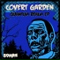 Covert Garden