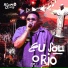 MC Kevin o Chris, KOC, Eu Sou o Rio