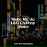 HIP-HOP LOFI, Chillout Lounge, Lofi Soundscapes