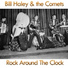 B.Haley&The Comets-3 Рок-н-ролл