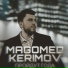 Magomed Kerimov