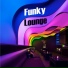 Funky Lounge