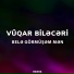 Resad Dagli & Vuqar Bileceri