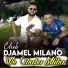 Cheb Djamel Milano