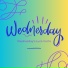 Wednesday