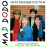 Mad Dodo