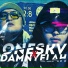oneskv feat. Damnyelah