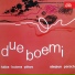 Due Boemi di Praga