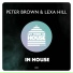 Peter Brown, Lexa Hill