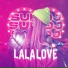 DJ Nastyusha Sue DJ, La La Life