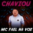 mc fael na voz
