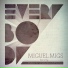 Miguel Migs Feat. Evelyn