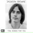 JACKSON BROWNE - Late For The Sky (1974)