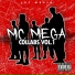 Mc Mega LNDN feat. Tatan Caña Brava