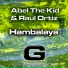 Raul Ortiz, Abel the Kid