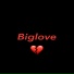Biglove