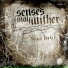 Senses May Wither