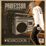 Professor feat. Dalom Kids, MSK, Mr Luu