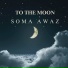 soma awaz