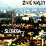 Zive Kvety