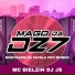 MAGO DA DZ7, MC BIELZIN