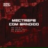 Mc Vuiziki, Mc Mary Maii, Dj Menor K