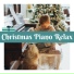 Christmas Piano Relax