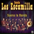 Banda Los Escamilla