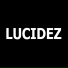 LUCIDEZ