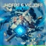 Jhofre, Vicjoff