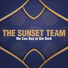 The Sunset Team