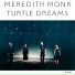 Meredith Monk