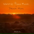 Worship Piano Music, Dennis Korn