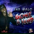 Jah Malo, Ikation