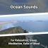 Natural Sounds, Ocean Sounds, Nature Sounds