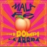 Mala Fe