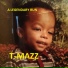 T-MAZZ feat. Big Omeezy