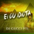 DJ GUCCI PTL feat. MC Biano do Impéra