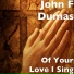 John F Dumas