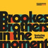 Brookes Brothers feat. Amahla