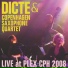 Dicte, Copenhagen Saxophone quartet