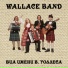 Wallace Band (2005)