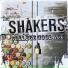 The Shakers.