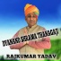 Rajkumar Yadav