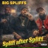 Big Spliffs