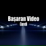 Başaran Video