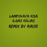 Lampovaya Kisa, Airoe